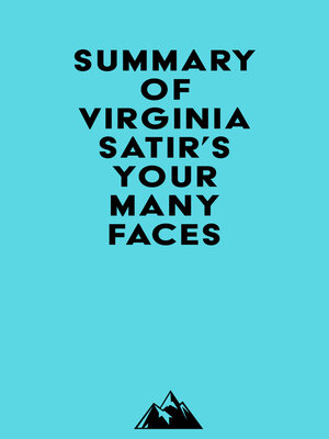 cover image of Summary of Virginia Satir's Your Many Faces